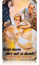 Keep Mum Metal Sign - Hand Made in the USA with American Steel