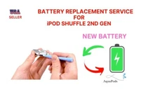 Battery  Replacement Service for iPod shuffle 2nd Generation