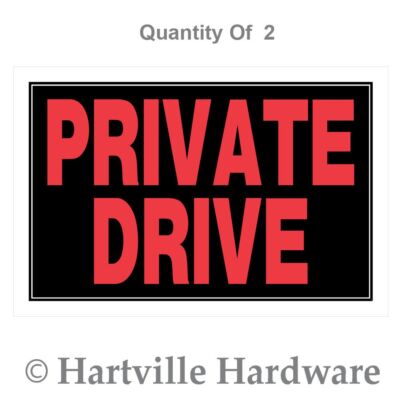 Hillman 841882 8-Inch by 12-Inch Private Drive Sign 2-Pack