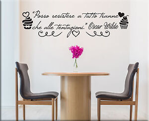 Adesivi Murali Frase Oscar Wilde Cucina Decorazioni Parete Wall Stickers Ws1296 Ebay