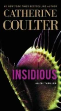 Insidious (An FBI Thriller) - Mass Market Paperback By Coulter, Catherine - GOOD