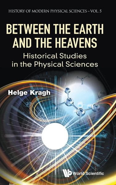 Kragh Helge | Between The Earth And The Heavens | Buch | Englisch (2021)-image