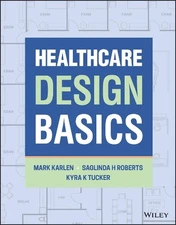 Healthcare Design Basics by Mark Karlen Paperback Book