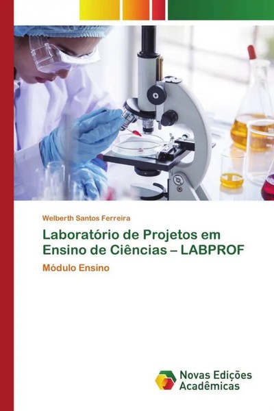 Welberth Santos Ferreira | LaboratóRio De Projetos Em Ensino De CiêNcias -...-image