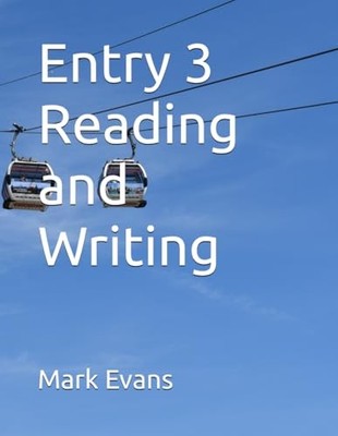 Evans - Entry 3 Reading and Writing - paperback or softback - E555z