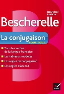 Bescherelle: La Conjugaison Pour Tous  von Delaun... | Buch | Zustand akzeptabel