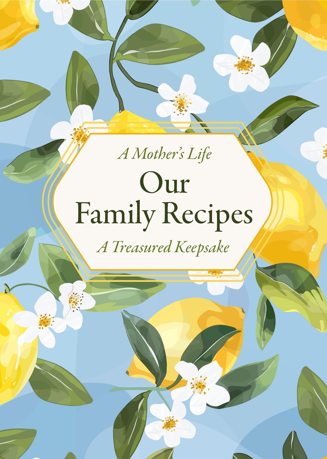 A Mother's Life: Our Family Recipes : A Treasured Keepsake Editors Of Chartwell Books - Image 6