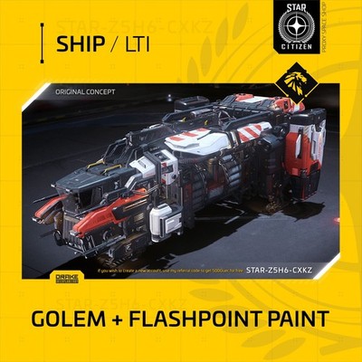 Star Citizen - GOLEM + FLASHPOINT PAINT - LTI - Original Concept OC
