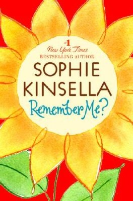 Remember Me? - Hardcover By Kinsella, Sophie - VERY GOOD