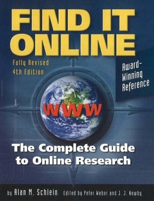 Find It Online : The Complete Guide to Online Research Alan M. Sc