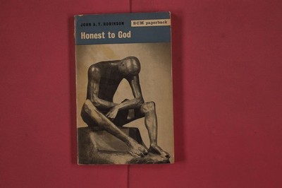 302206 John A. T. Robinson HONEST TO GOD SCM Press Ltd