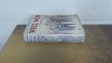 			Well Won, a school story, Temple Thurston, John F Shaw, Hardcover		