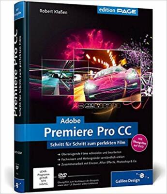 Galileo Desig Adobe Premiere Pro CC - Schritt für Schritt zum perfekten Film neu