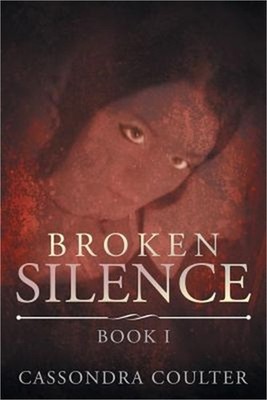Broken Silence (Paperback or Softback)