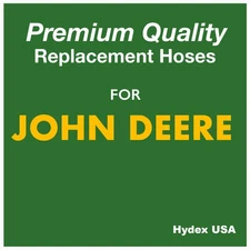 TCA15337 New Replacement Hydraulic Hose for JOHN DEERE  "Exceeds Factory Specs"