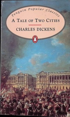 A Tale of Two Cities Dickens, Charles: