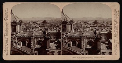 Photo:Puebla, from old San Francisco Cathedral, Mexico 1901