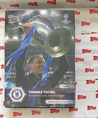 Thomas Tuchel Chelsea FC - UCL Topps Now 2021 Card #80 UEFA