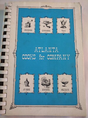 Atlanta Cooks For Company By The Junior Associates Of The Atlanta Music Club