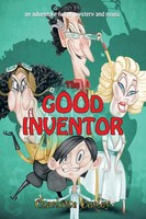 Charlotte Curley | The Good Inventor | Taschenbuch | Englisch (2012) | Xlibris
