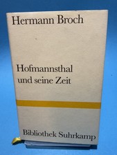 Hofmannsthal und seine Zeit. Eine Studie.