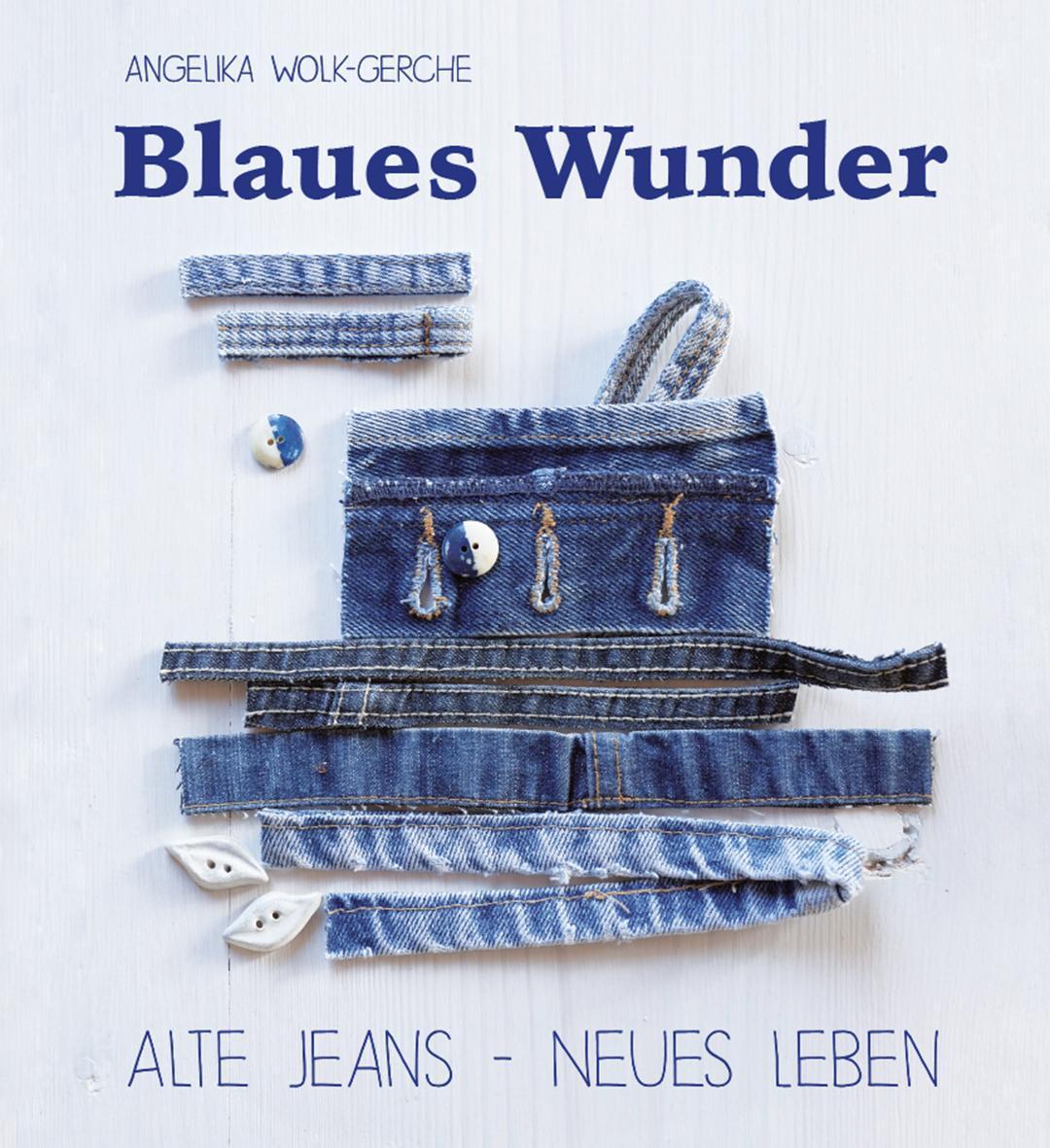 Blaues Wunder Angelika Wolk-gerche