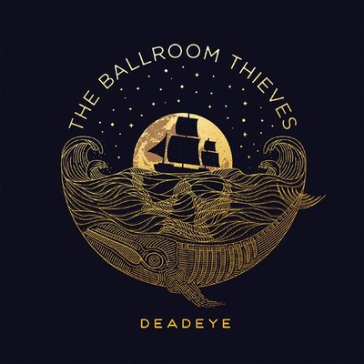 The Ballroom Thieves - Deadeye [New CD] Alliance MOD