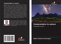 NéStor Antonio DomíNguez | Comprendere La Natura | Taschenbuch | Italienisch