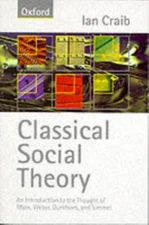 Classical Social Theory Paperback Ian Craib
