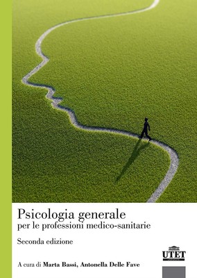 Libri Psicologia Generale Per Le Professioni Medico-Sanitarie