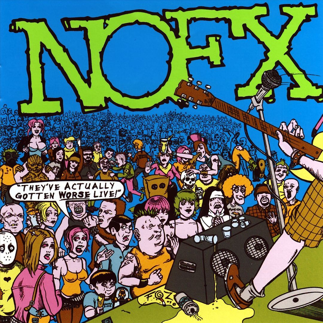 NOFX THEY'VE ACTUALLY GOTTEN WORSE LIVE NEW CD 751097072226| eBay