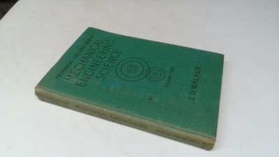 			Mechanical Engineering Science Volume II, 2nd Year, Mechanics, He		