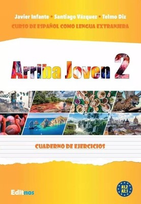 Arriba Joven 2. Ćwiczenia A1.2-A2.1 (Arriba Joven 2  Cwiczenia A1 2-A2 1)