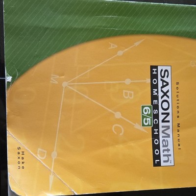 Saxon Math 6/5 Homeschool Solutions Manual by Hake & Saxon Paperback
