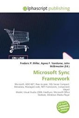 Microsoft Sync Framework Frederic P. Miller