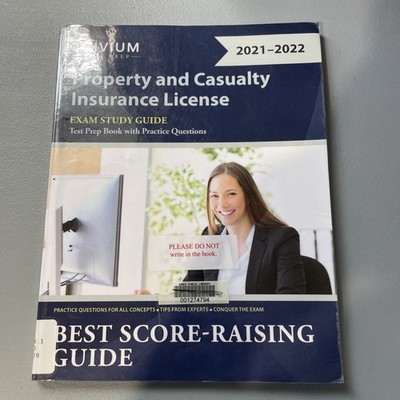 Property and Casualty Insurance License Exam Study Guide : Test Prep Book ...