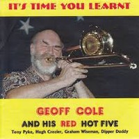 Geoff Cole And His R - Its Time You Learnt - Cd - F4Z