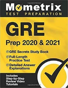 Best Practice Amp 2021 GRE Prep 2020 & 2021: GRE Secrets Study Book, Full Length Practice Best Practice Amp 2021 GRE Prep 2020 & 2021: GRE Secrets Study Book, Full Length Practice