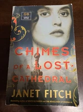 Chimes of a Lost Cathedral Janet Fitch ARC Advance Reader Copy Uncorrected Proof