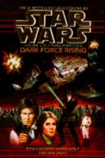Dark Force Rising by Timothy Zahn 1992, Paperback 
