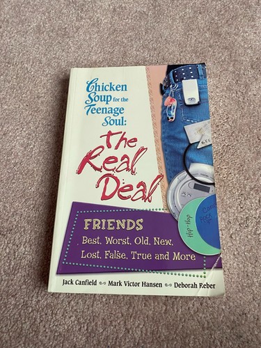 Chicken Soup for the Teenage Soul The Real Deal 9780439864633| eBay