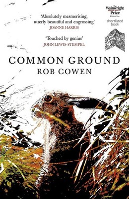 Common Ground: One of Britain's Favourite Nature Books as featured on BBC's Wint