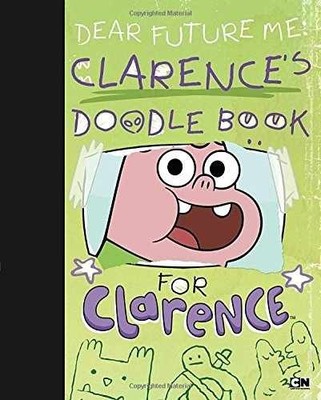 Dear Future Me: Clarence's Doodle Book - Hardcover, by Elling Brian - Very Good