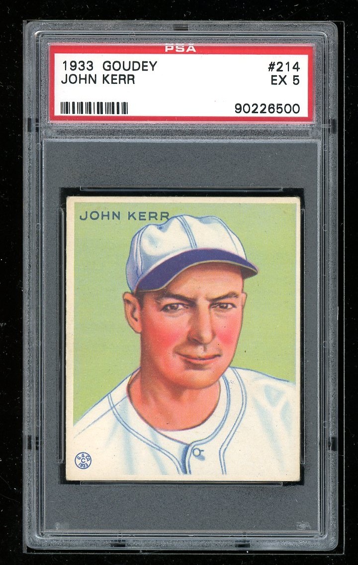 1933 Goudey #214 John Kerr PSA 5