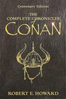 The Complete Chronicles of Conan: Centenary Edition by Howard, Jones New^;