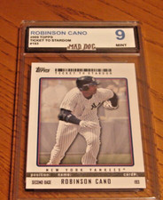 ROBINSON CANO---2009 TOPPS--TICKET---MINT 9***-YANKEES-MARINERS***#193***MAD Dog