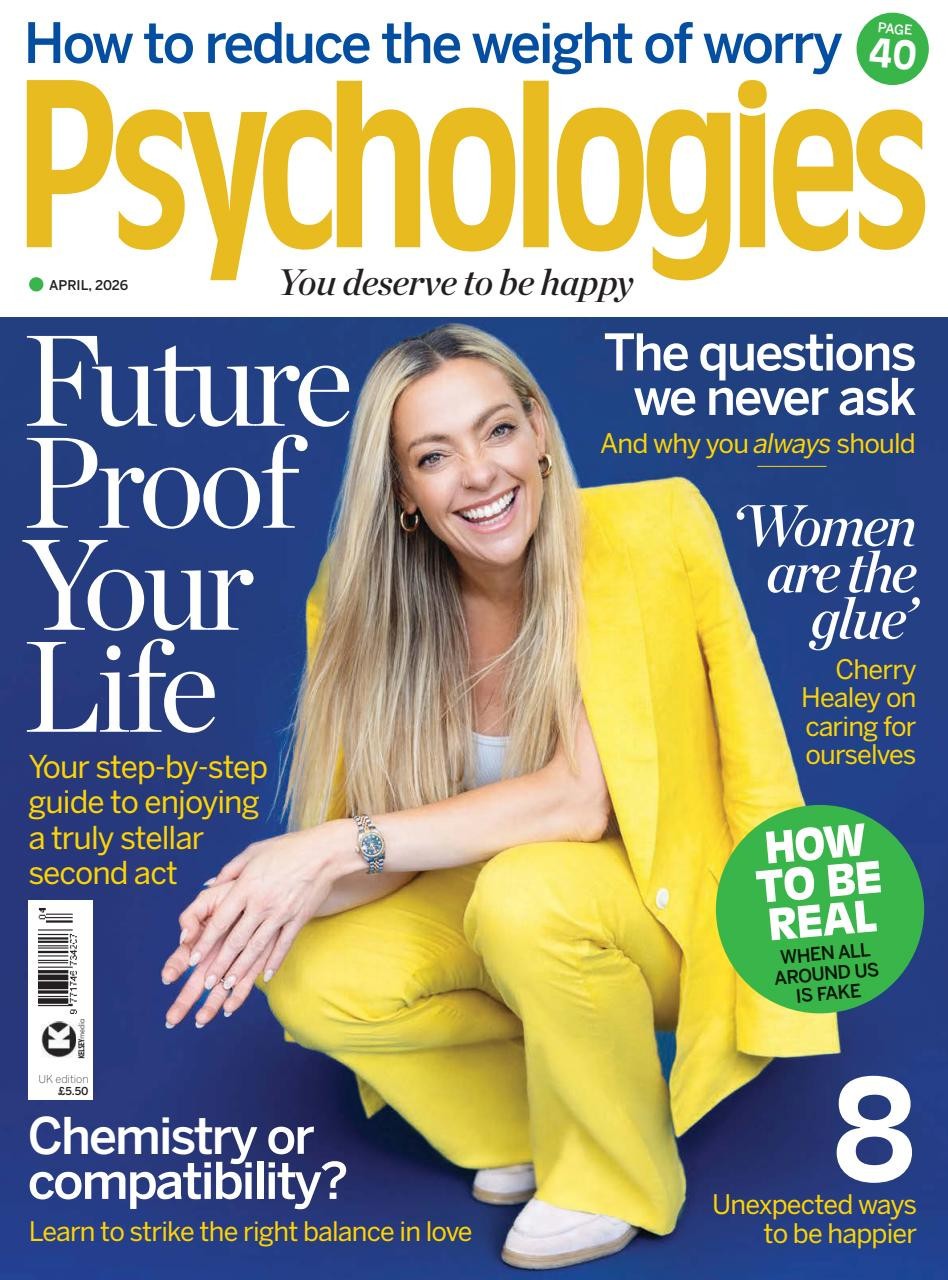 PSYCHOLOGIES MAGAZINE APRIL 2026  ~ NEW ~