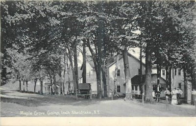 1907 Loch Sheldrake New York Maple Grove Casino,  occupation Postcard 25-10446