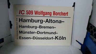 Deutsche Bahn AG (DB AG) - Zuglaufschild klein - IC 509 Wolfgang Borchert