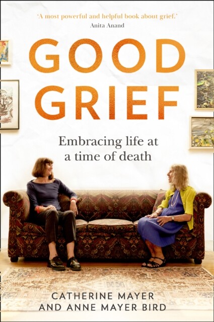 Good Grief 9780008436117 Anne Mayer Bird - Free Tracked Delivery